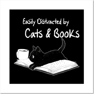 Easily Distracted by Cats and Books - Funny Cat & Book Lover Posters and Art